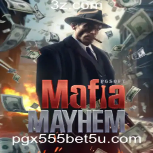 MafiaMayhem: Descubra a Aventura Intensa e as Regras do Jogo com pgx555 bet
