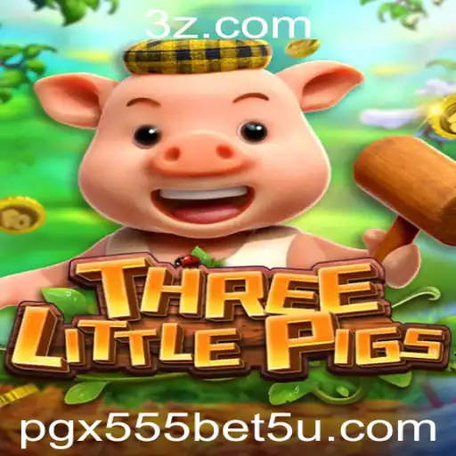 Descubra o Mundo do Jogo THREELITTLEPIGS com PGX555 Bet